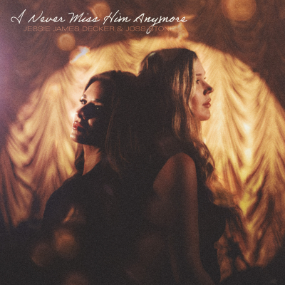 Single art for Jessie James Decker and Joss Stone's "“I Never Miss Him Anymore”